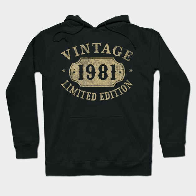 39 years old 39th Birthday Anniversary Gift Limited 1981 Hoodie by bummersempre66